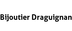 Bijoutier Draguignan